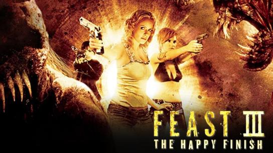 Feast III: The Happy Finish (2009) Image