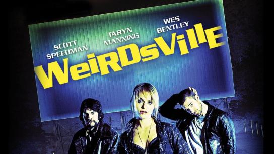 Weirdsville (2007) Image