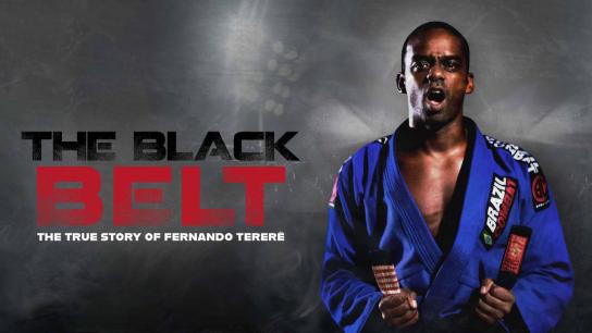 The Black Belt - The True History of Fernando Tererê (2022) Image