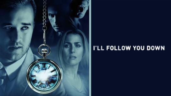 I'll Follow You Down (2013) Image