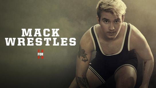 Mack Wrestles (2019) Image