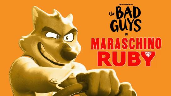 The Bad Guys In Maraschino Ruby (2022) Image