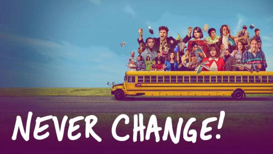 Never Change! (2026) Image