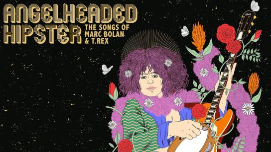 AngelHeaded Hipster: The Songs of Marc Bolan & T. Rex (2023) Image