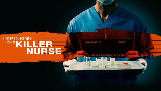 Capturing the Killer Nurse (2022) Image