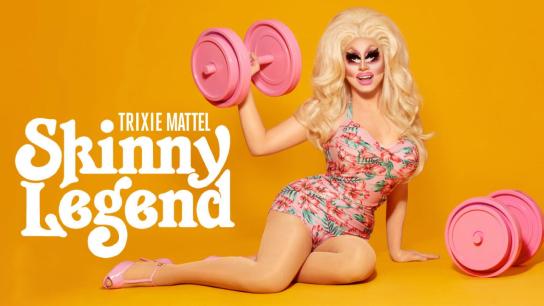 Trixie Mattel: Skinny Legend (2019) Image