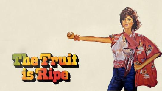 The Fruit Is Ripe (1977) Image