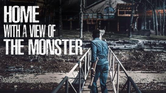 Home with a View of the Monster (2019) Image
