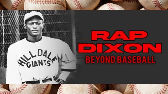 Rap Dixon: Beyond Baseball (2025) Image