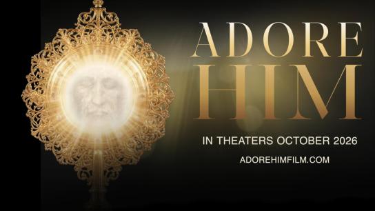 Adore Him (2026) Image
