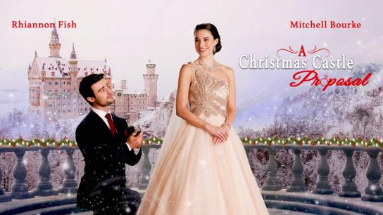 A Christmas Castle Proposal: A Royal in Paradise II (2024) Image