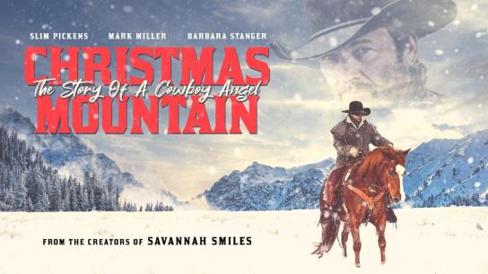 Christmas Mountain: The Story Of A Cowboy Angel (1981) Image