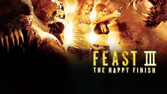 Feast III: The Happy Finish (2009) Image