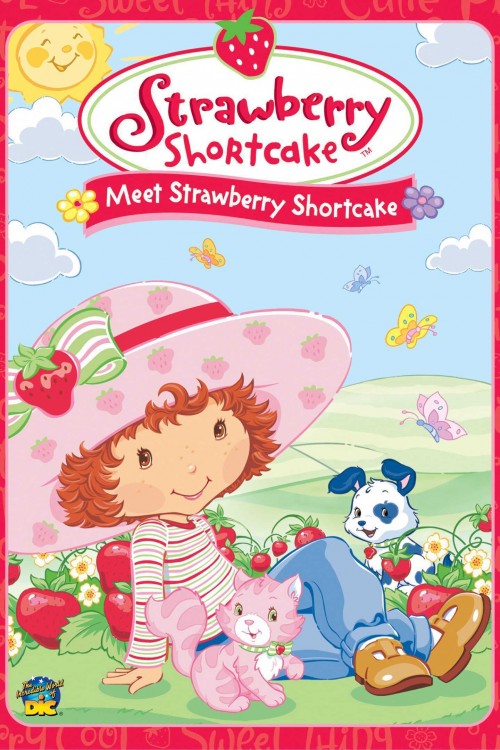 Strawberry Shortcake: Meet Strawberry Shortcake (2003) | FilmFed