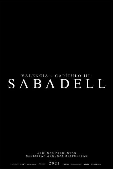 Valencia - Chapter III: Sabadell (2026)