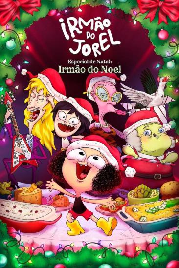 Jorel's Brother Christmas Special: Santa's Brother (2022)