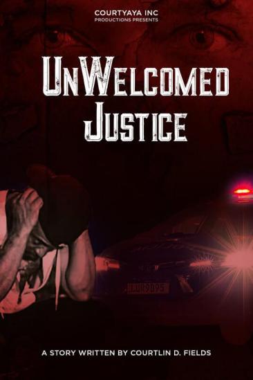 UnWelcomed Justice (2021)