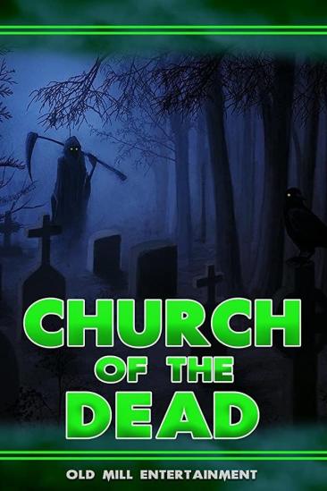 Church of the Dead (2011)