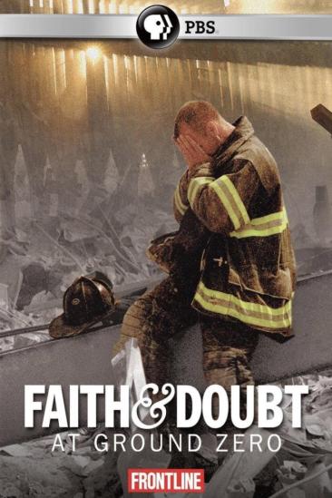 Faith and Doubt at Ground Zero (2002)