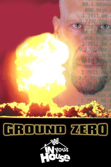 WWE Ground Zero: In Your House (1997)