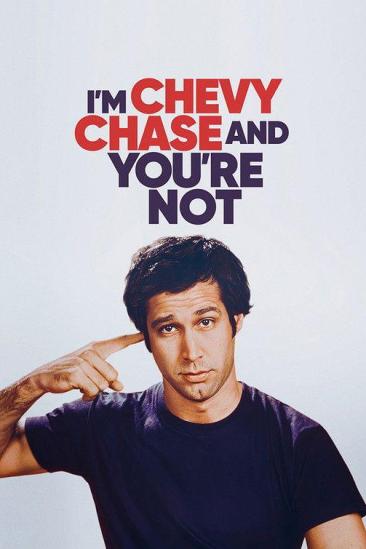I’m Chevy Chase and You’re Not (2026)