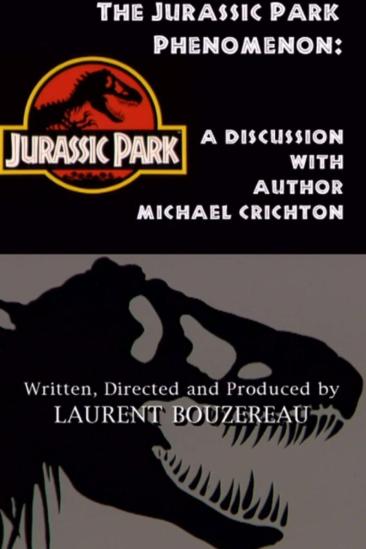 The Jurassic Park Phenomenon: A Discussion with Author Michael Crichton (2001)