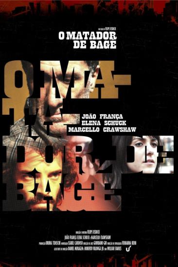 O Matador de Bagé (2012)