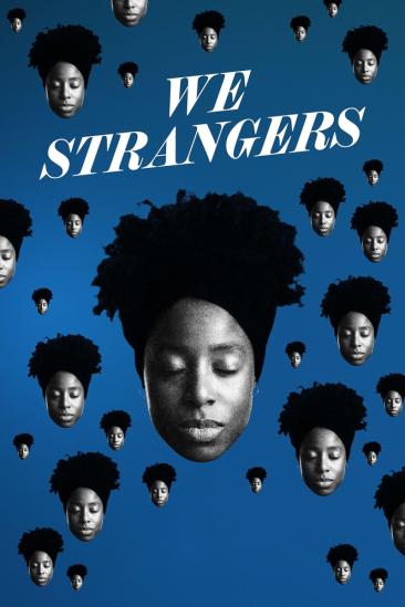 We Strangers (2025)