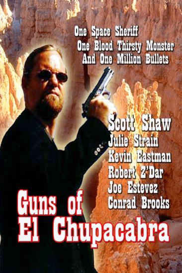 Guns of El Chupacabra (1997)