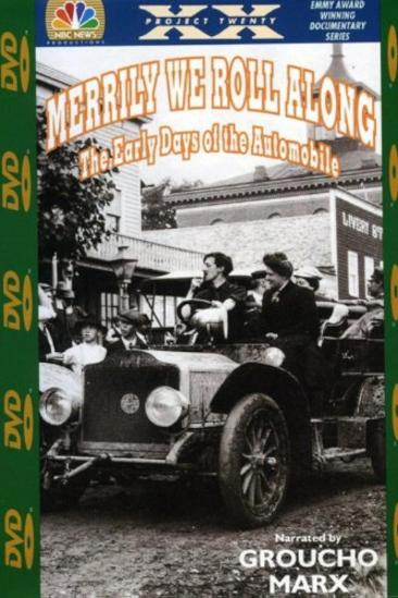 Merrily We Roll Along: The Early Days of the Automobile (1961)