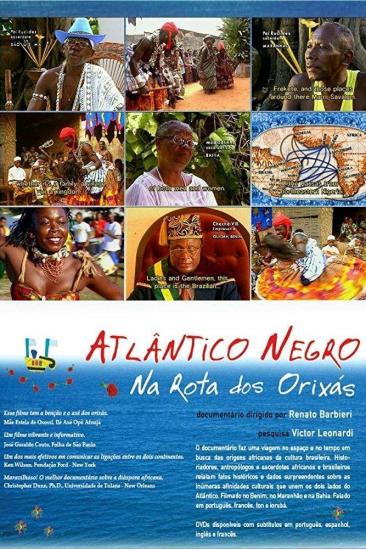 Black Atlantic: On the Orixas Route (1997)