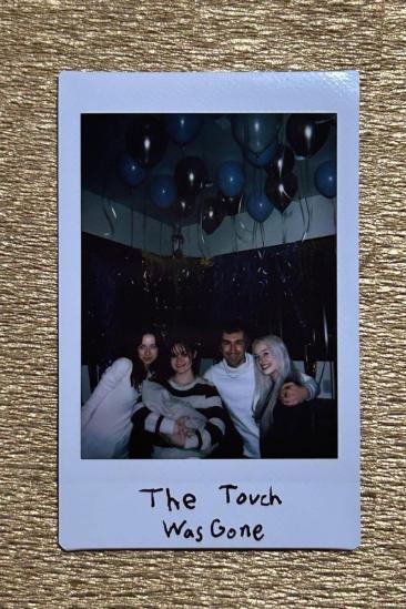 The Touch Was Gone (2025)