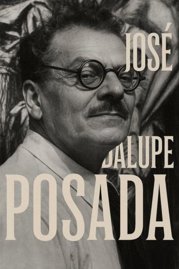 José Guadalupe Posada (1966)