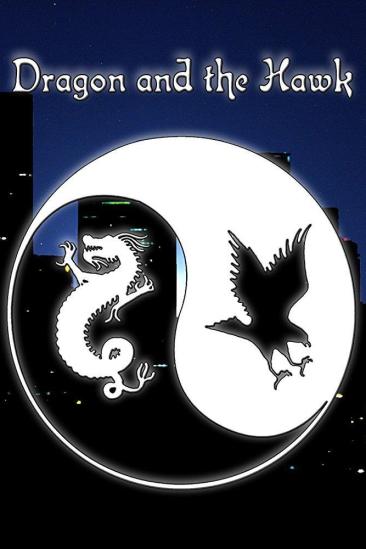 Dragon and the Hawk (2001)