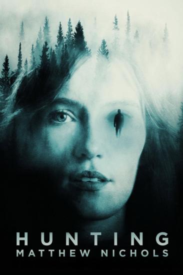 Hunting Matthew Nichols (2024)