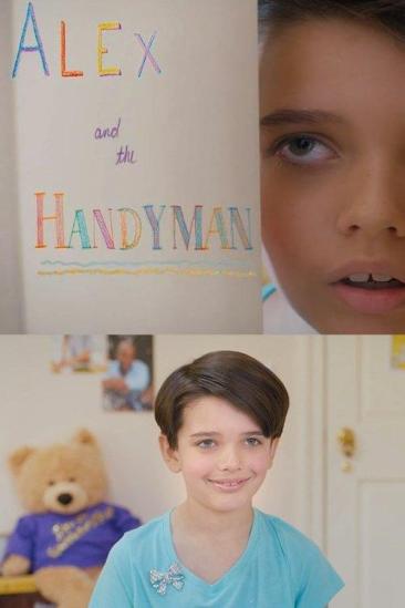 Alex and the Handyman (2017)