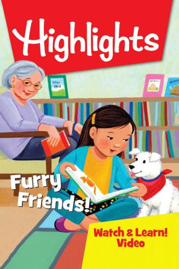 Highlights Watch & Learn!: Furry Friends! (2019)