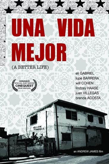Una Vida Mejor (2008)