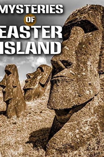 Mysteries of Easter Island (2002)