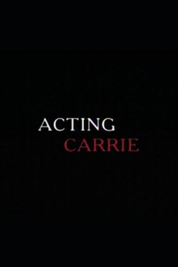 Acting 'Carrie' (2001)
