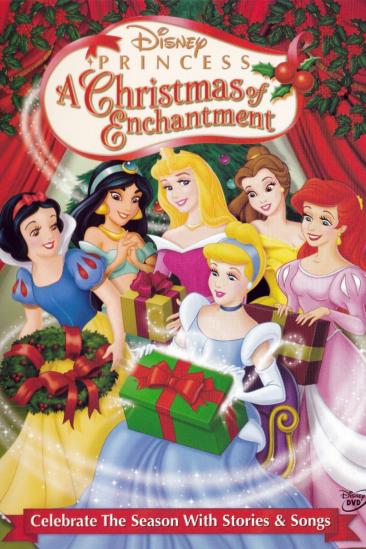 Disney Princess: A Christmas of Enchantment (2005)