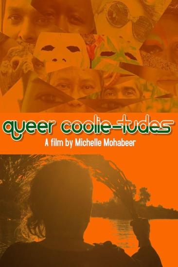 Queer Coolie-tudes (2019)
