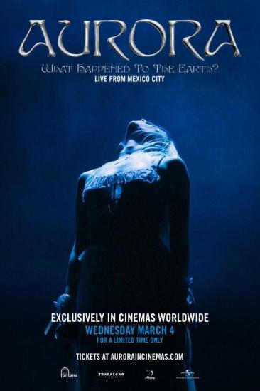 AURORA: What Happened to the Earth? Live From Mexico City (2026)