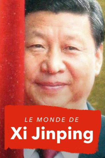 The New World of Xi Jinping (2021)
