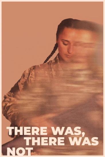 There Was, There Was Not (2025)