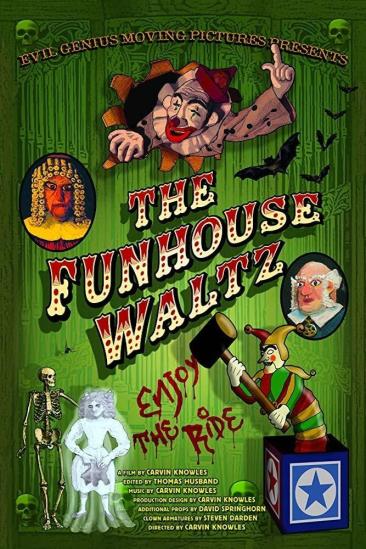 The Funhouse Waltz (2017)