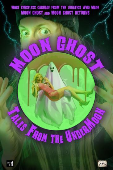 Moon Ghost: Tales From the UnderMoon (2025)