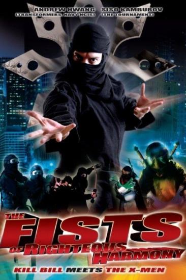 The Fists of Righteous Harmony (2010)