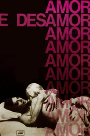 Amor e Desamor (1966)