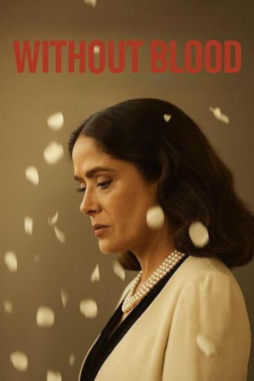 Without Blood (2025)